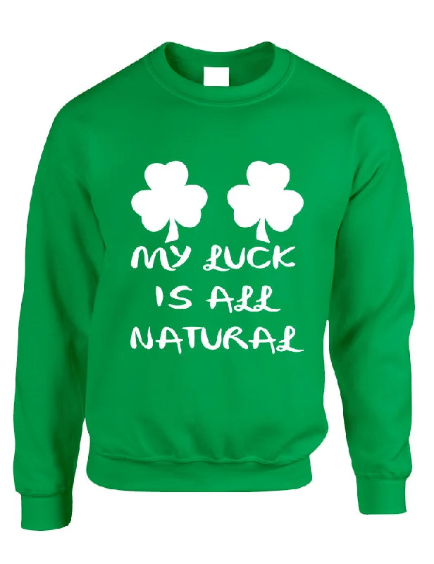 Adult Sweatshirt My Luck Is All Natural St Patrick's Day Top Hoodie with Hidden Zipper Minimalist Clean Adult Sweatshirt My Luck Is All Natural St Patrick's Day Top Hoodie with Hidden Zipper Minimalist Clean