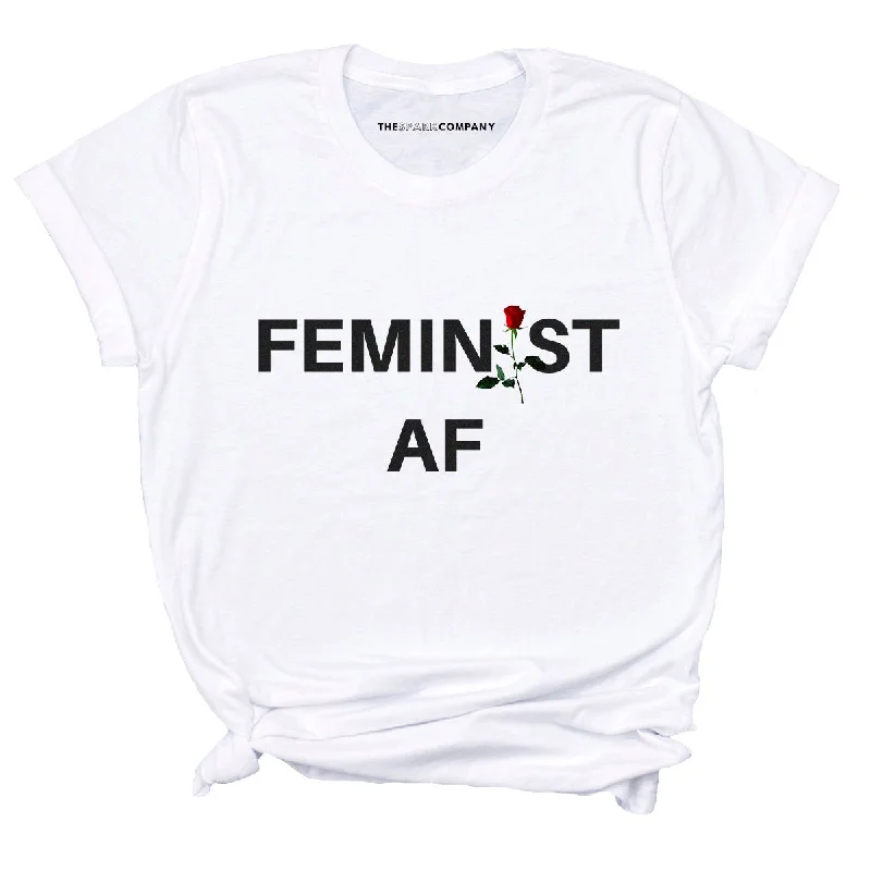 Feminist AF Rose Feminist T-Shirt Graphic Embroidered Appliqued