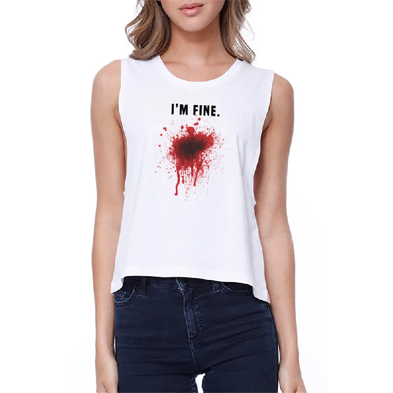 I'm Fine Blood Crop Tee Halloween Sleeveless Shirt Junior Tank Top Silk Blend Satin Velvet I'm Fine Blood Crop Tee Halloween Sleeveless Shirt Junior Tank Top Silk Blend Satin Velvet