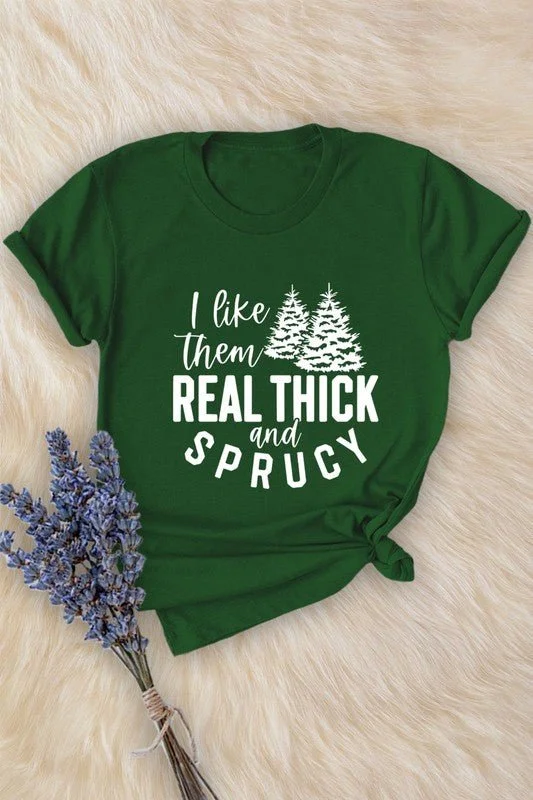 Real thick & Sprucy Holiday Tee Fitted T-Shirt Seamless Stretchy