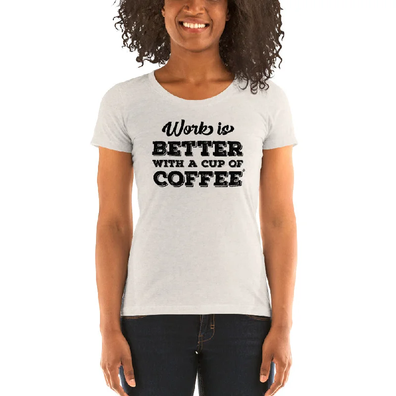 Work is Better with a Cup of Coffee Women's Tri-Blend T-shirt Welt Pockets Slit Pockets Flap Pockets Work is Better with a Cup of Coffee Women's Tri-Blend T-shirt Welt Pockets Slit Pockets Flap Pockets